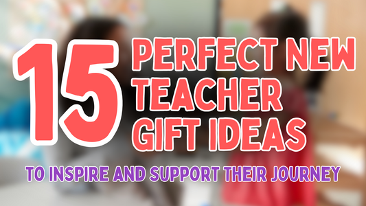15 Perfect New Teacher Gift Ideas to Inspire and Support Their Journey