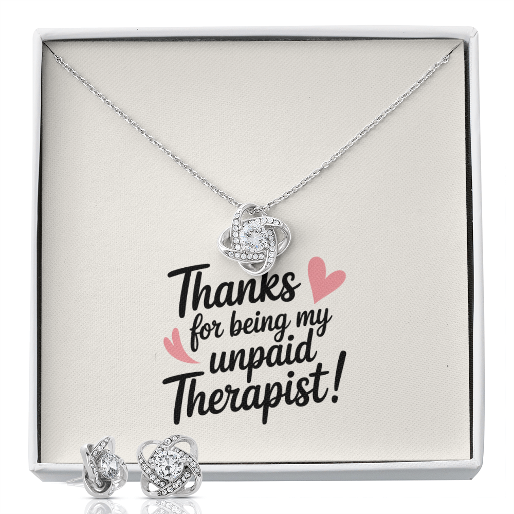 "Thanks for Being My Unpaid Therapist" Love Knot Earring & Necklace Set – A Gift of Appreciation and Connection