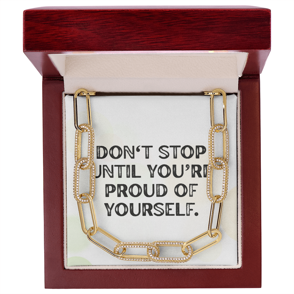 “Don't Stop Until You're Proud” CZ Paperclip Chain Necklace – Motivation in Every Shine