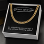 Never Give Up: Cuban Link Chain – Motivation That Moves With You