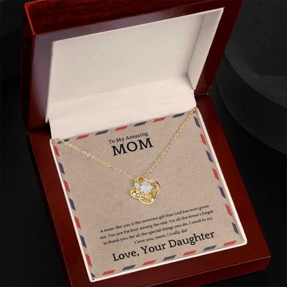 Love Knot Mom Necklace – “To My Amazing Mom” Message Card | Meaningful Gift From Daughter | Mother's Day, Birthday & Christmas Jewelry