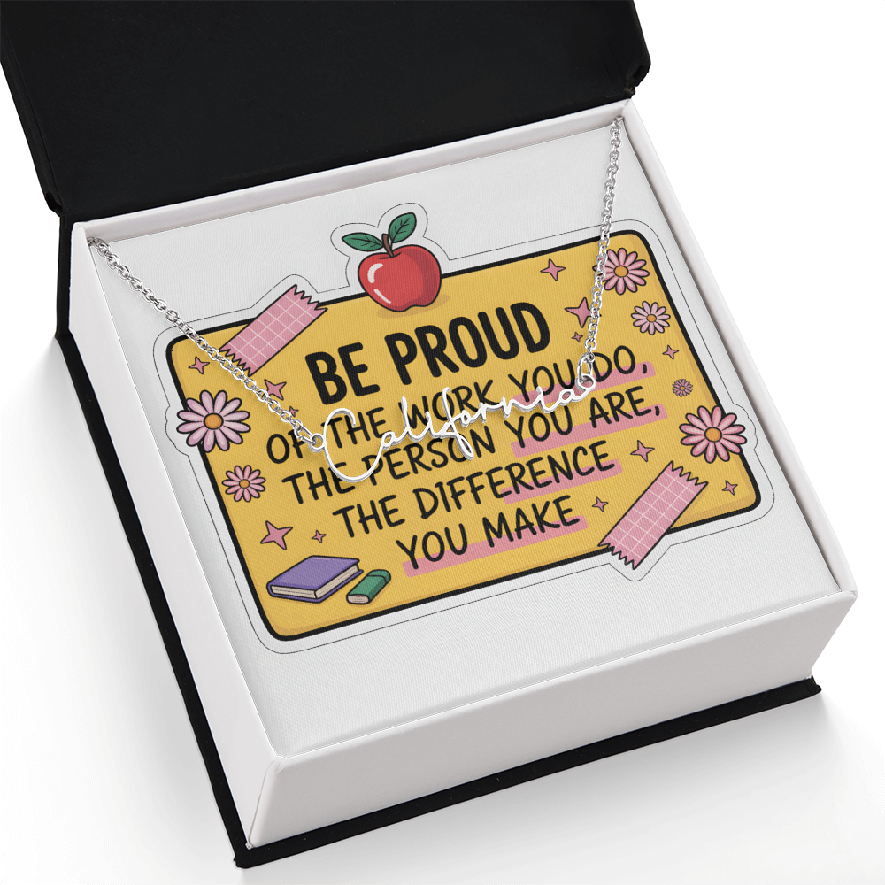 “Be Proud of the Work You Do” – Signature Name Necklace with Message Card ✨