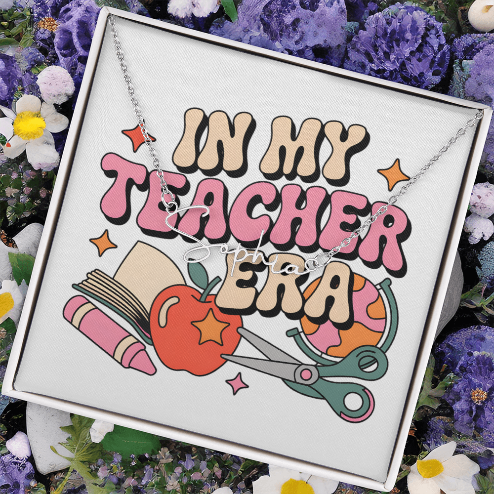 “In My Teacher Era” – Custom Name Necklace ✨