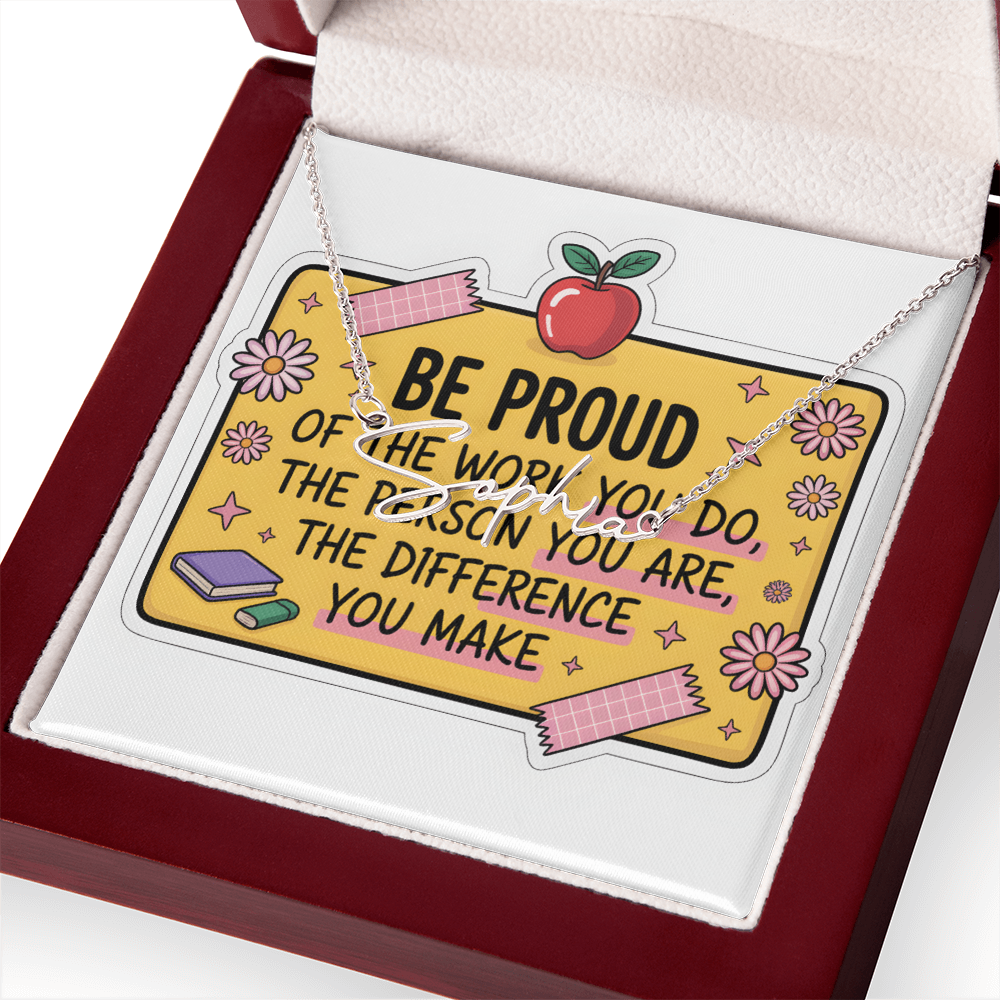 “Be Proud of the Work You Do” – Signature Name Necklace with Message Card ✨