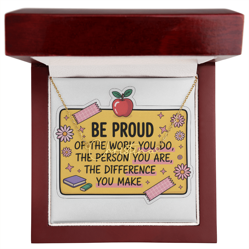 “Be Proud of the Work You Do” – Signature Name Necklace with Message Card ✨