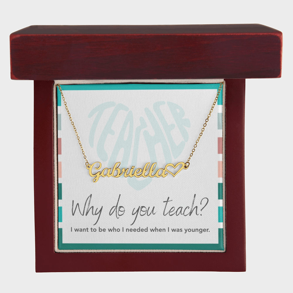 “Heart Name Necklace – ‘I Want to Be Who I Needed' Message Card”