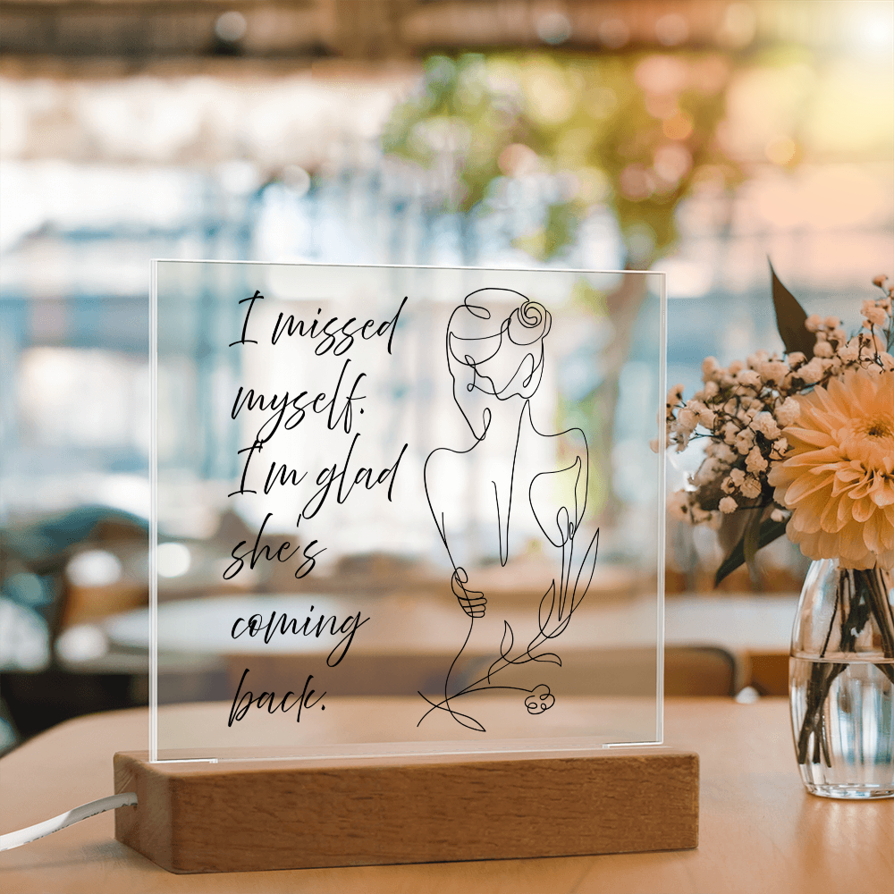 Inspirational acrylic light-up sign with empowering comeback message