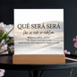 Que Sera Sera Acrylic Plaque Inspirational Quote Light Art for Calm and Faith