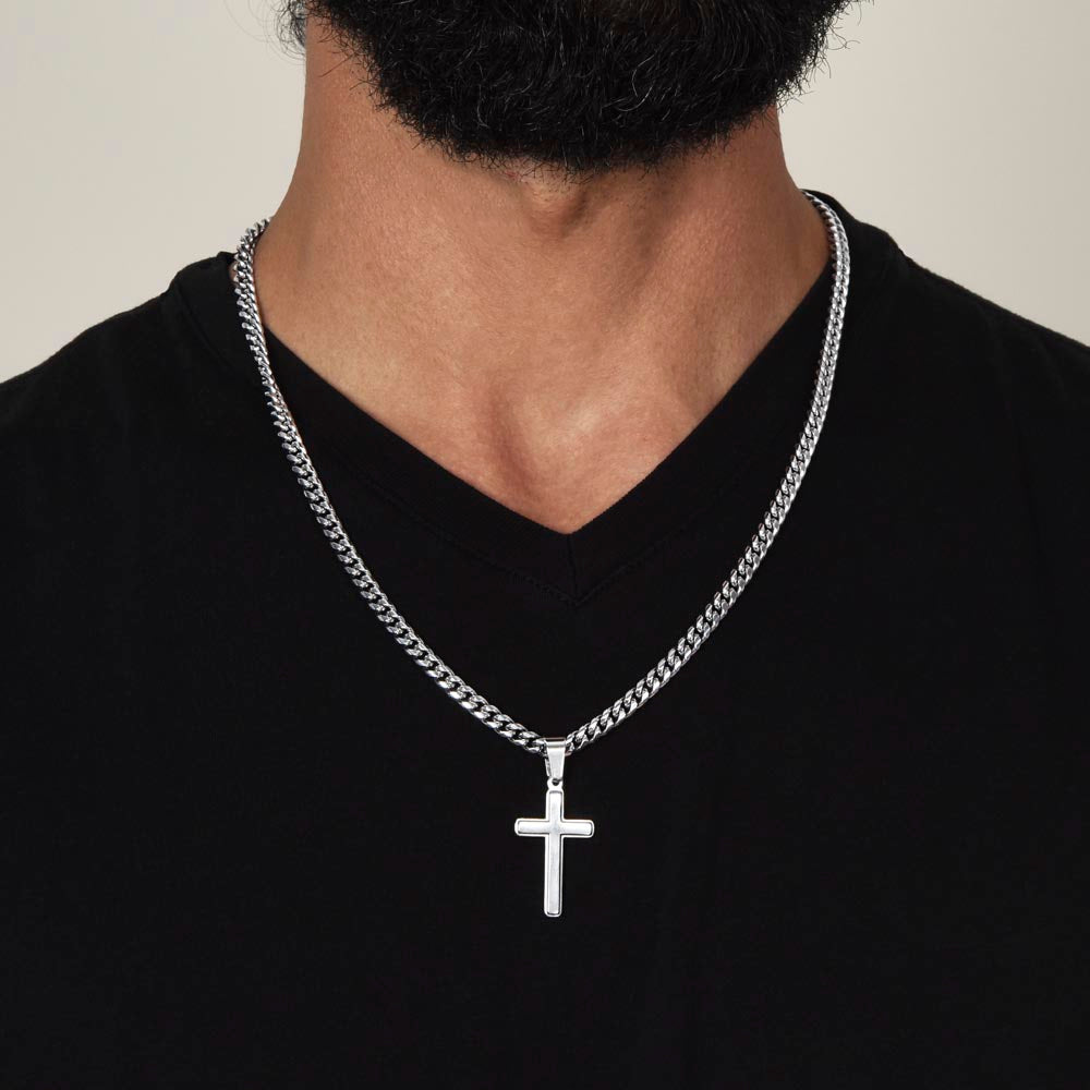 “Don't Let Loneliness Lead You Back” Personalized Cross with Cuban Link Chain