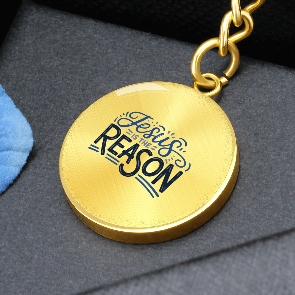 Jesus Is the Reason Graphic Circle Keychain – Faith-Inspired Christmas Gift
