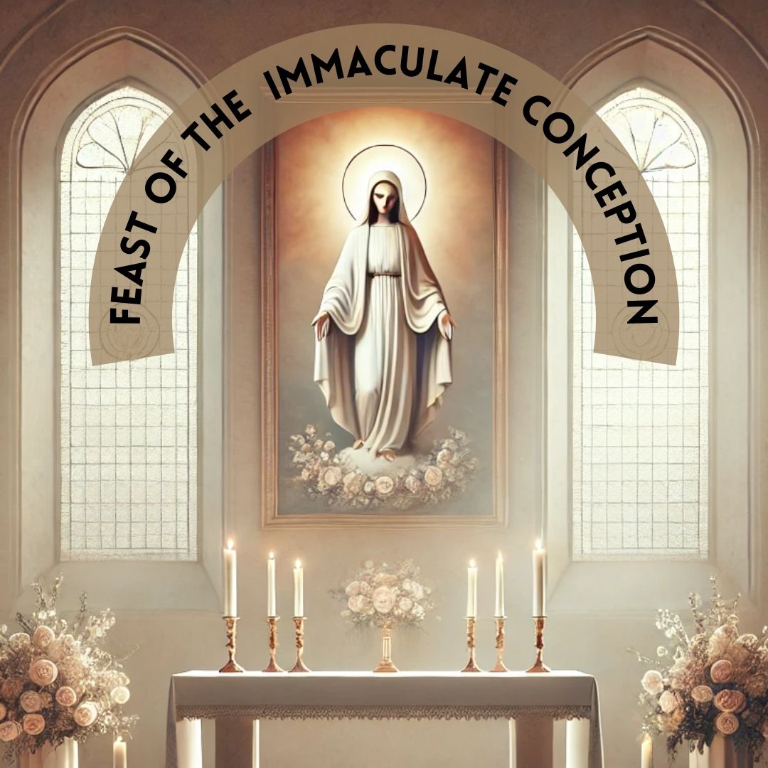 Feast of the Immaculate Conception