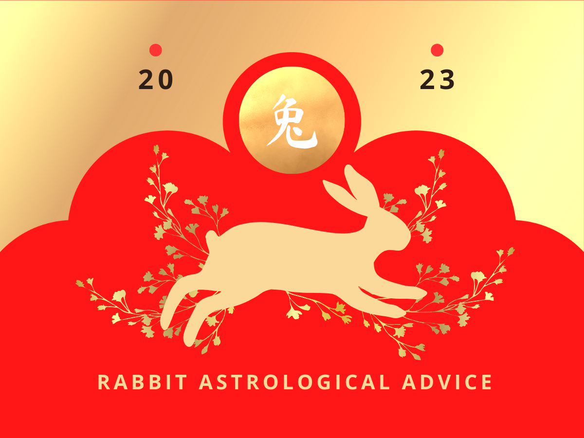 Rabbit Astrological Advice