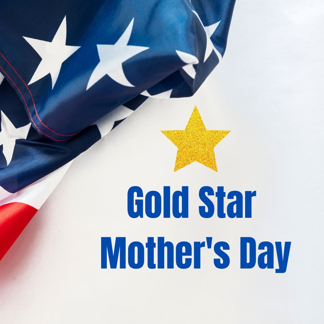 Gold Star Mother's Day