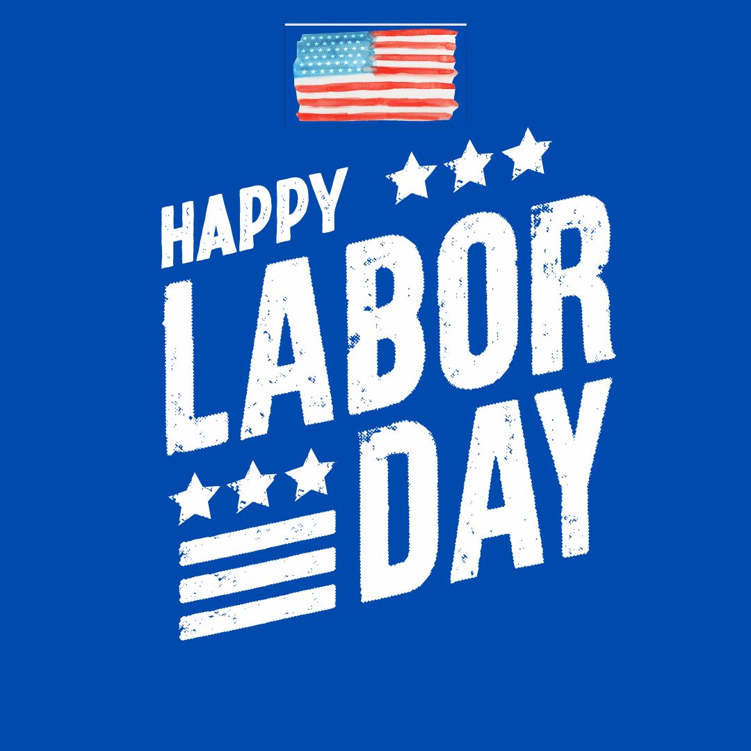 5 Reasons Why Labor Day Matters to You