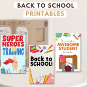 BACK TO SCHOOL PRINTABLES