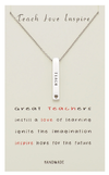 Joyfulle Zina Teach Love Inspire Bar Pendant Necklace, Handmade Teacher Appreciation Gifts for Women with Inspirational Greeting Card