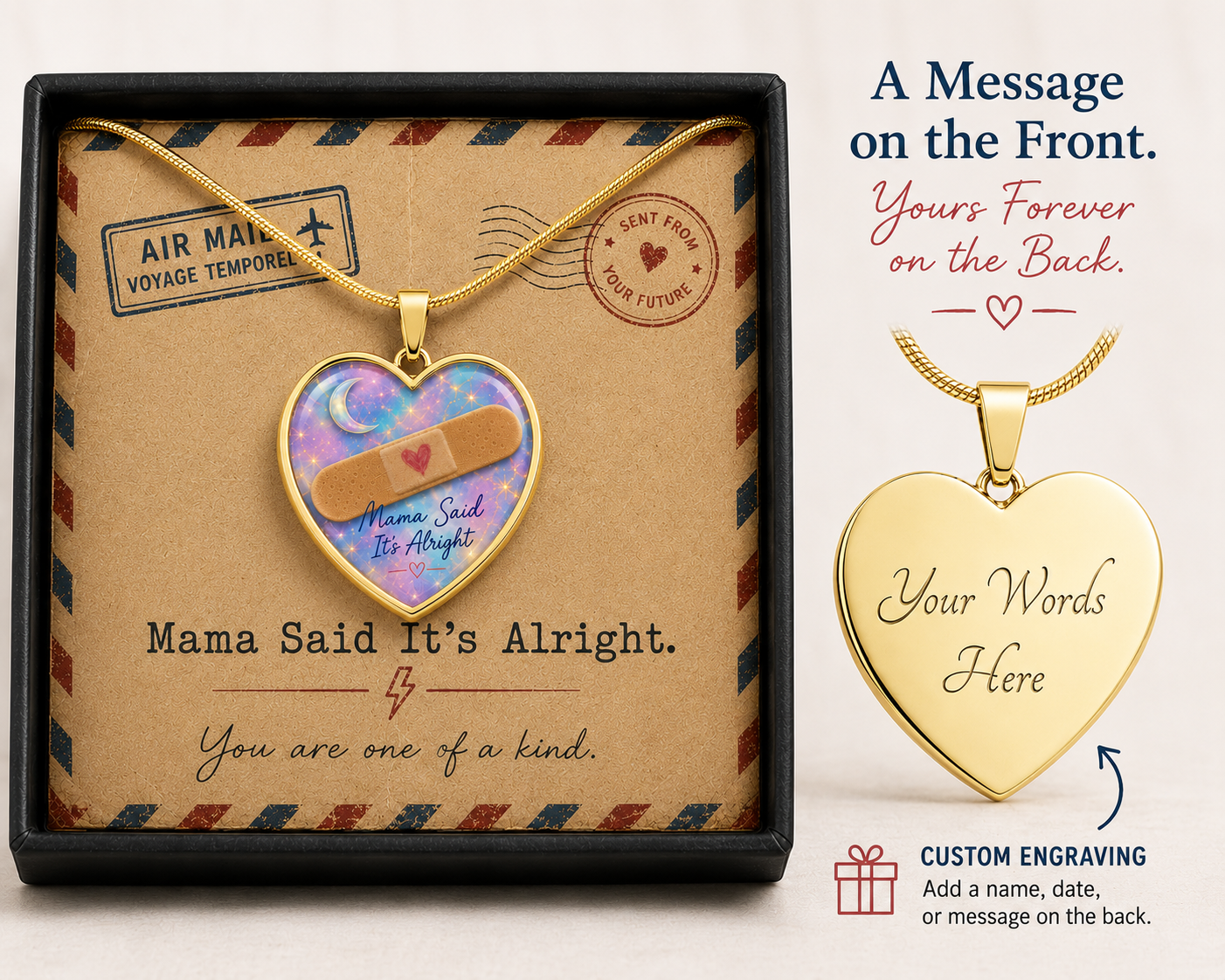 Mama Said It's Alright Heart Necklace You Are One Of A Kind Gift