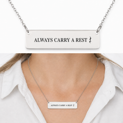 Always Carry a Rest Bar Necklace for Music Teachers & Musicians | Quinnlyn & Co.