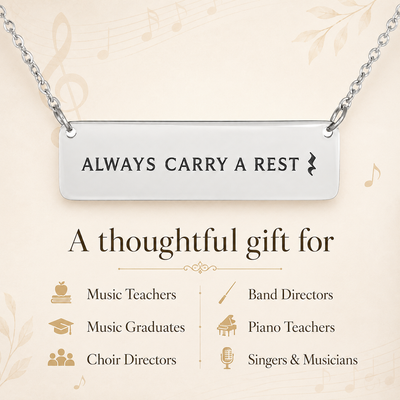Always Carry a Rest Bar Necklace for Music Teachers & Musicians | Quinnlyn & Co.
