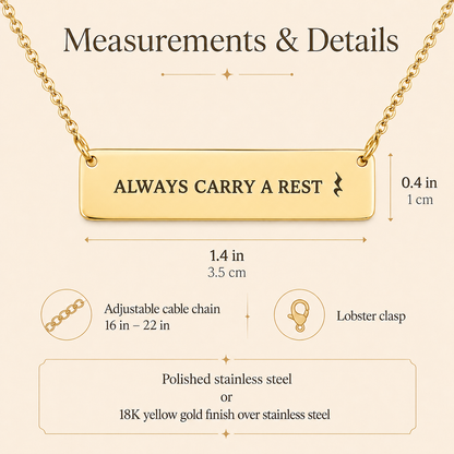 Always Carry a Rest Bar Necklace for Music Teachers & Musicians | Quinnlyn & Co.