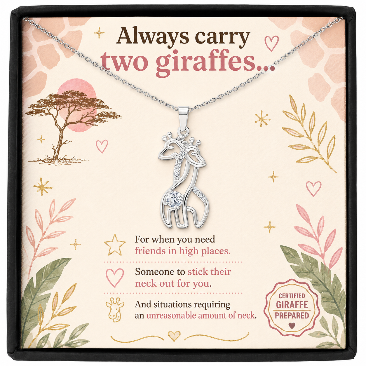 Always Carry Two Giraffes Necklace | Funny Friendship Gift for Best Friends, Sisters & Giraffe Lovers