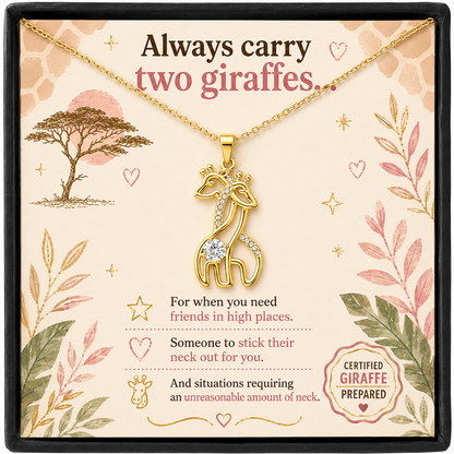 Always Carry Two Giraffes Necklace | Funny Friendship Gift for Best Friends, Sisters & Giraffe Lovers