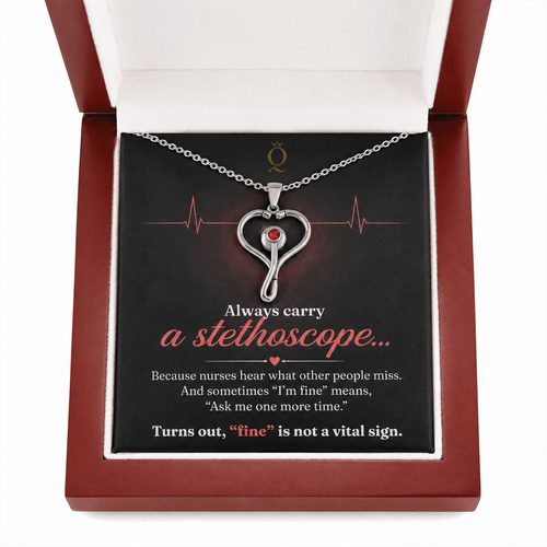 Always Carry a Stethoscope Heart Necklace | Gift for Nurses