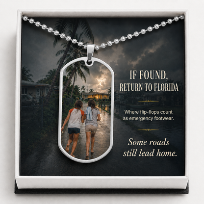 If Found, Return to Florida Dog Tag Necklace