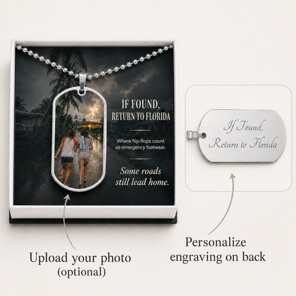 If Found, Return to Florida Dog Tag Necklace