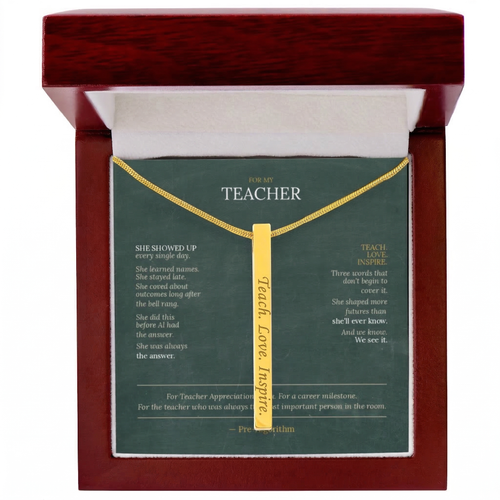 Teacher Appreciation Gift for Her | Teach. Love. Inspire. | Engraved 4-Sided Stick Necklace with Message Card