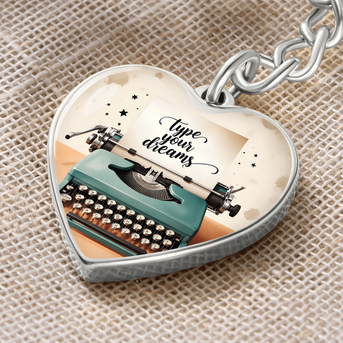 Type Your Dreams heart keychain for writers