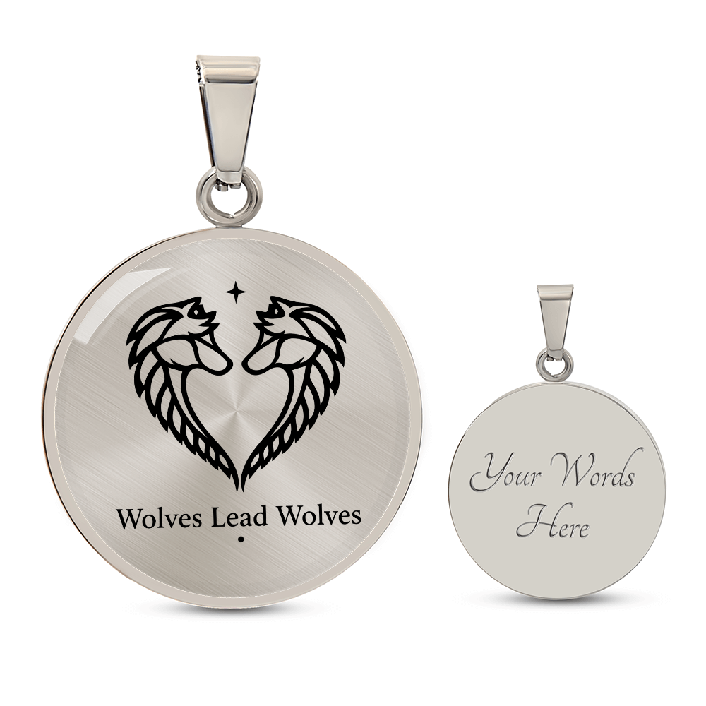 Wolves Lead Wolves Circle Necklace – Matching Wolf Pendant for Unbreakable Bonds & Trust