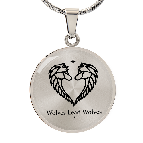 Wolves Lead Wolves Circle Necklace – Matching Wolf Pendant for Unbreakable Bonds & Trust