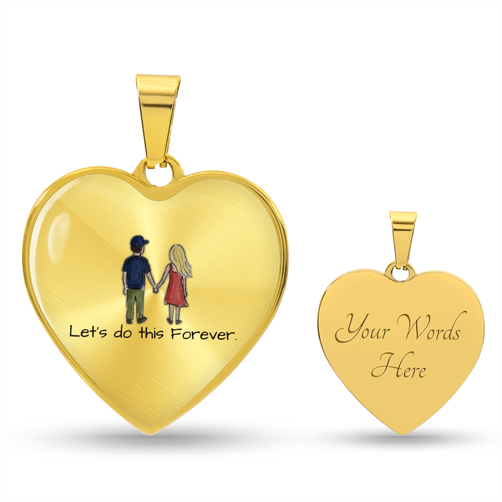 “Let's Do This Forever” Heart Necklace – Valentine's Day Romantic Keepsake Gift for Her