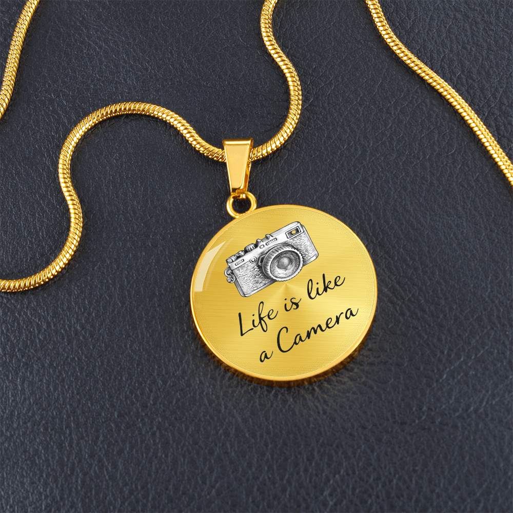 Life Is Like a Camera Circle Necklace – Inspirational Photography Pendant Gift