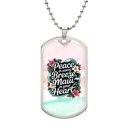 Maui Breeze Dog Tag Necklace – “Peace in Every Breeze” Hawaiian Gift Jewelry