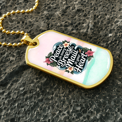 Maui Breeze Dog Tag Necklace – “Peace in Every Breeze” Hawaiian Gift Jewelry