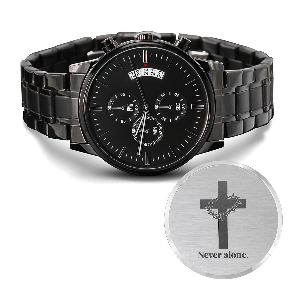 Christian Black Chronograph Watch – “You Are Never Alone” | Personalized Engraved Men's Faith Gift
