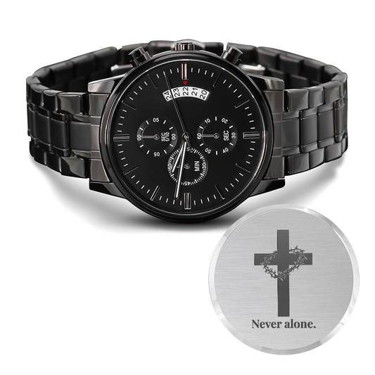 Christian Black Chronograph Watch – “You Are Never Alone” | Personalized Engraved Men's Faith Gift