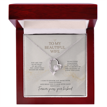 To My Beautiful Wife – Forever Yours Forever Love Necklace