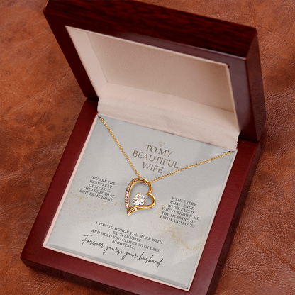 To My Beautiful Wife – Forever Yours Forever Love Necklace