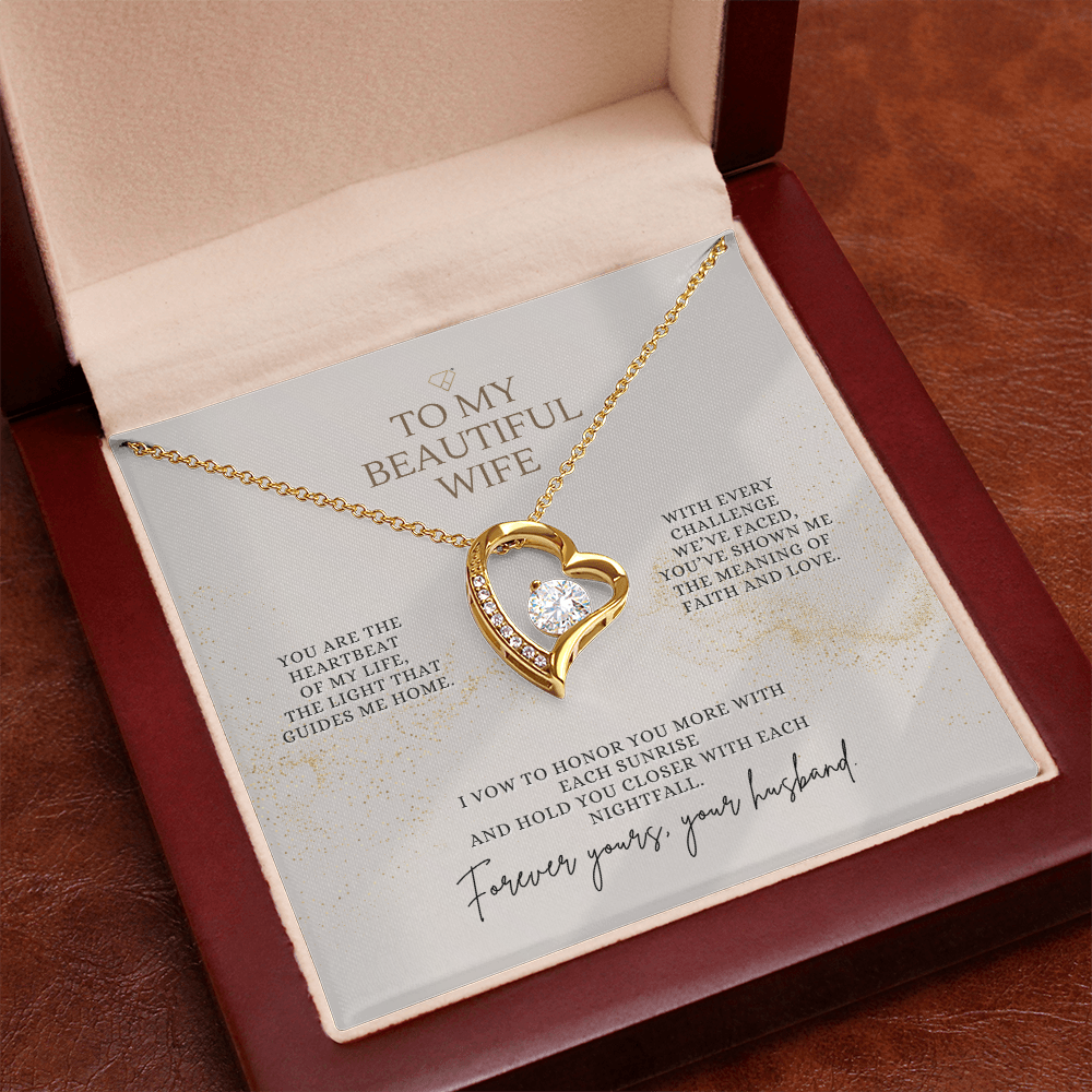 To My Beautiful Wife – Forever Yours Forever Love Necklace