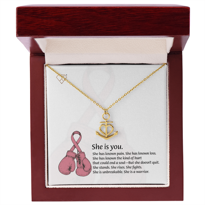 Anchor & Heart Necklace for Warrior Women | Breast Cancer Fighter Gift | Strength & Resilience Jewelry | She Is You Necklace