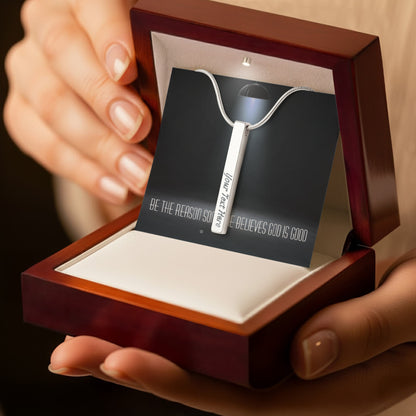 “Be the Reason Someone Believes God Is Good” – Faith & Kindness Necklace