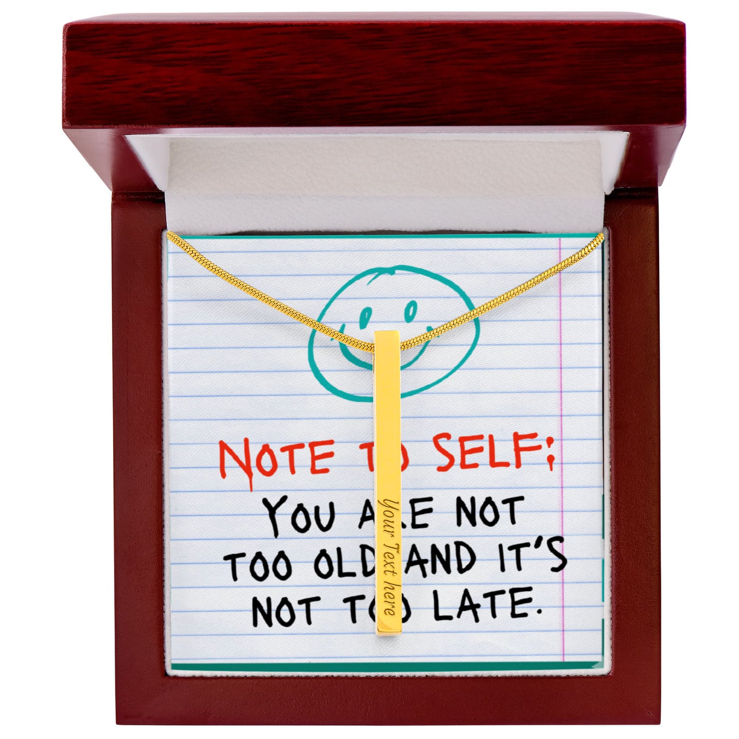 “Not Too Old, Not Too Late” – Engraved Stick Necklace