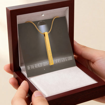 “Be the Reason Someone Believes God Is Good” – Faith & Kindness Necklace