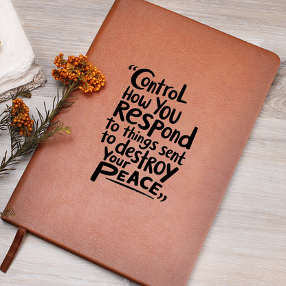 “Control How You Respond” Inspirational Graphic Leather Journal