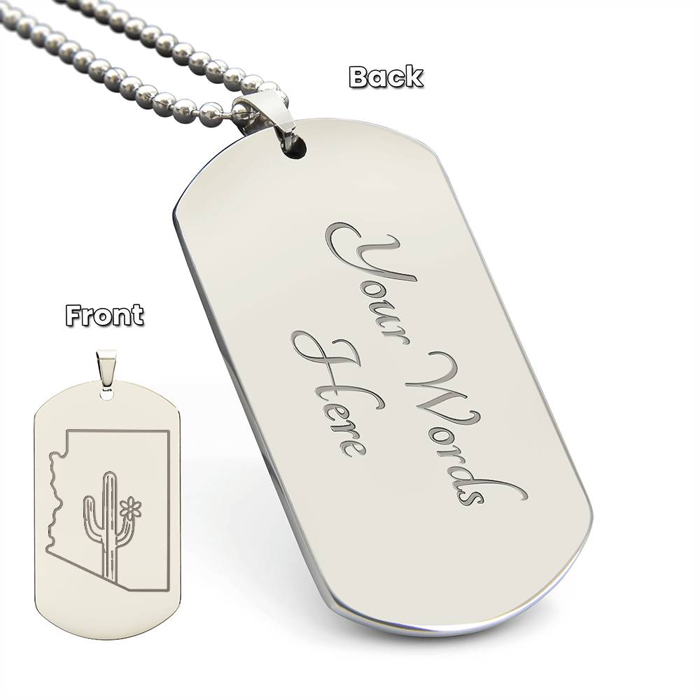 Arizona Dog Tag Necklace | Never Desert You Keepsake Gift