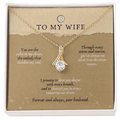 To My Wife Forever & Always Alluring Beauty Necklace – Romantic Gift for Wife