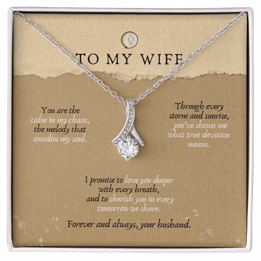 To My Wife Forever & Always Alluring Beauty Necklace – Romantic Gift for Wife